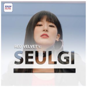 SEULGI Fade by AT KPOP NOW