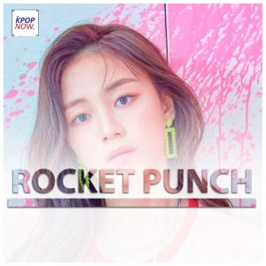 ROCKET PUNCH Fade by AT KPOP NOW